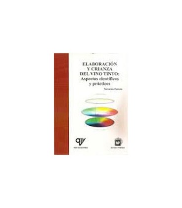 ELABORACION Y CRIANZA DEL VINO TINTO