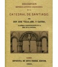 CATEDRAL DE SANTIAGO DESCRIPCION HISTORICO ARTISTICA ARQUEOLOGICA