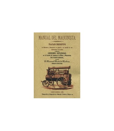 MANUAL DEL MAQUINISTA TRATADO DESCRIPTIVO