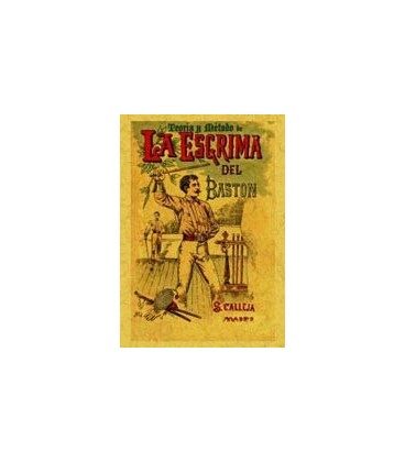 TEORIA Y METODO DE LA ESGRIMA DEL BASTON