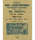 MANUAL DEL CARPINTERO DE MUEBLES Y EDIFICIOS SEGUIDO DEL ARTE EBANISTA