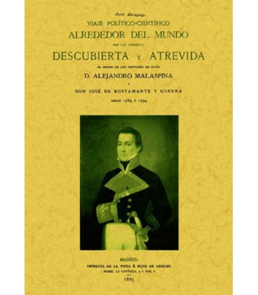 VIAJE POLITICO CIENTIFICO ALREDEDOR DEL MUNDO CORBETAS DESCUBIERTA