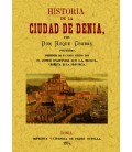 HISTORIA DE LA CIUDAD DE DENIA (2 TOMOS EN 1 VOLUMEN)