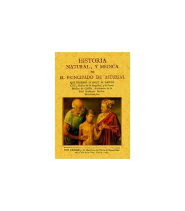 HISTORIA NATURAL Y MEDICA DEL PRINCIPADO DE ASTURIAS