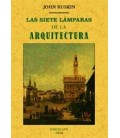 SIETE LAMPARAS DE LA ARQUITECTURA