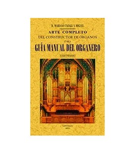 ARTE COMPLETO DEL CONSTRUCTOR DE ORGANOS (4 VOLS)