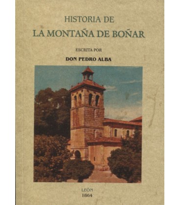 HISTORIA DE LA MONTAÑA DE BOÑAR
