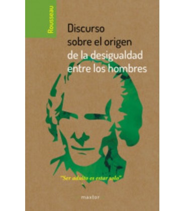 DISCURSO SOBRE EL ORIGEN D ELA DESIGUALDAD ENTRE LOS HOMBRES