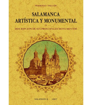 SALAMANCA ARTISTICA Y MONUMENTAL