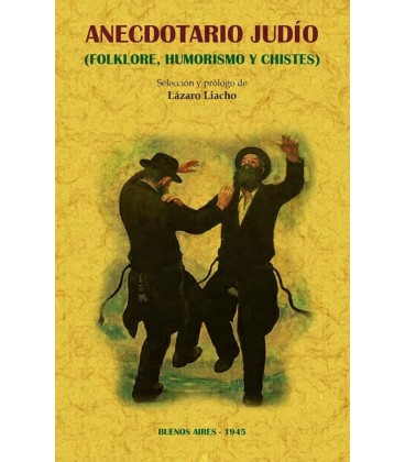 ANECDOTARIO JUDIO FOLKLORE HUMORISMO Y CHISTES