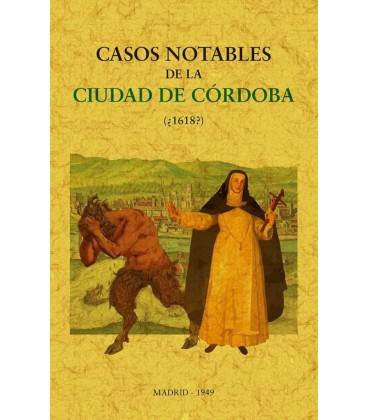CASOS NOTABLES DE LA CIUDAD DE CORDOBA