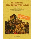 DEL DERECHO DE LA GUERRA Y DE LA PAZ (4T2V)