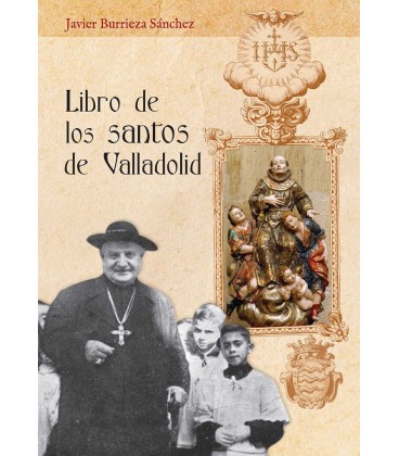 LIBRO DE LOS SANTOS DE VALLADOLID