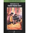 CONFESSIONS OF AN ENGLISH OPIUM EATER (INGLES)