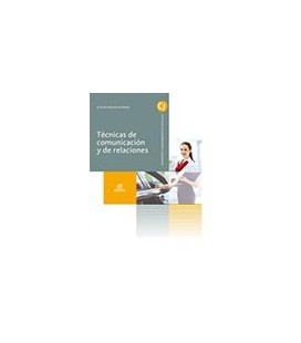 TECNICAS DE COMUNICACION Y DE RELACIONES CFGS