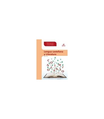 LENGUA CASTELLANA Y LITERATURA GRADO SUPERIOR