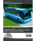 CONDUCCION Y CIRCULACION DE VEHICULOS DE TRANSPORTE URBANO
