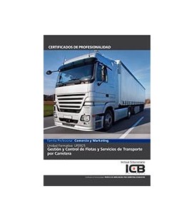 GESTION Y CONTROL DE FLOTAS Y SERVICIOS DE TRANSPORTE POR CARRETERA