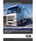 GESTION Y CONTROL DE FLOTAS Y SERVICIOS DE TRANSPORTE POR CARRETERA