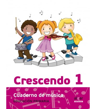 CRESCENDO 01 CUADERNO DE MUSICA