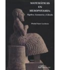 MATEMATICAS EN MESOPOTAMIA ALGEBRA GEOMETRIA CALCULO