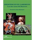 PROSPERO EN EL LABERINTO (LAS DOS CARAS DEL BARROCO)