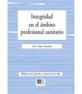 INTEGRIDAD EN EL AMBITO PROFESIONAL SANITARIO