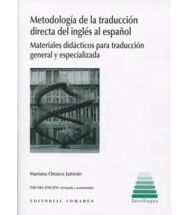 METODOLOGIA DE LA TRADUCCION DIRECTA DEL INGLES AL ESPAÑOL