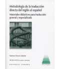 METODOLOGIA DE LA TRADUCCION DIRECTA DEL INGLES AL ESPAÑOL