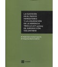 SUCESION EN EL PASIVO HEREDITARIO Y LA LIQUIDACION DE LA HERENCIA