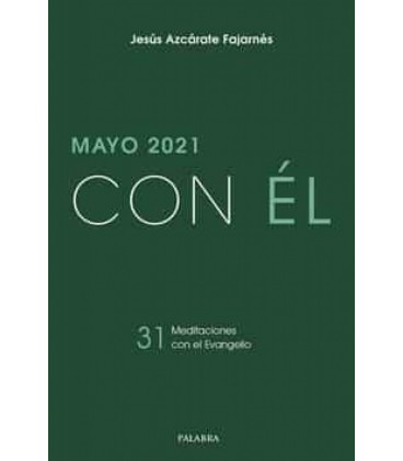 CON EL - MAYO 2021