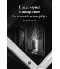 EL ISLAM ESPAÑOL CONTEMPORANEO