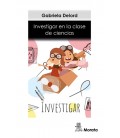 INVESTIGAR EN LA CLASE DE CIENCIAS