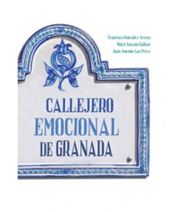 CALLEJERO EMOCIONAL DE GRANADA