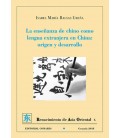 ENSEÑANZA DE CHINO COMO LENGUA EXTRANJERA EN CHINA ORIGEN