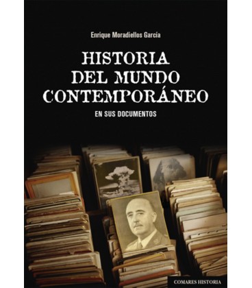 HISTORIA DEL MUNDO CONTEMPORANEO EN SUS DOCUMENTOS
