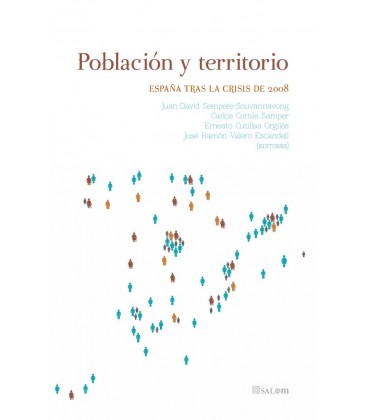 POBLACION Y TERRITORIO ESPAÑA TRAS LA CRISIS DE 2008