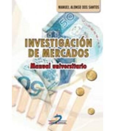 INVESTIGACION DE MERCADOS (MANUAL UNIVERSITARIO)