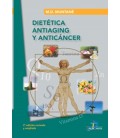 DIETETICA ANTIAGING Y ANTICANCER