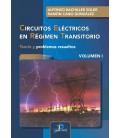 CIRCUITOS ELECTRICOS EN REGIMEN TRANSITORIO VOLUMEN 1