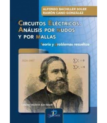 CIRCUITOS EL CTRICOS. ANALISIS POR NUDOS Y POR MALLAS