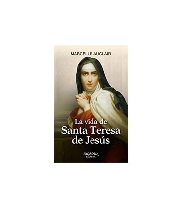 VIDA DE SANTA TERESA DE JESUS