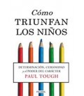 COMO TRIUNFAN LOS NIÑOS