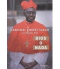 DIOS O NADA