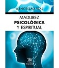 MADUREZ PSICOLOGICA Y ESPIRITUAL