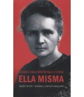 MARIA SKLODOWSKA CURIE ELLA MISMA