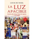 LUZ APACIBLE (NOVELA DE SANTO TOMAS DE AQUINO Y SU TIEMPO)