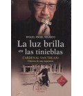 LUZ BRILLA EN LAS TINIEBLAS 2 ED