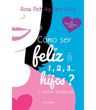 COMO SER FELIZ CON 1 2 3 HIJOS