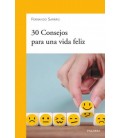 30 CONSEJOS PARA UNA VIDA FELIZ